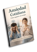 Ansiedad Cotidiana y como regularte sin Terapia + 3 Bonos 🎁 Dormí Mejor, Pensá Claro, Sentite en Calma